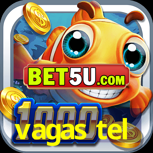 vagas tel