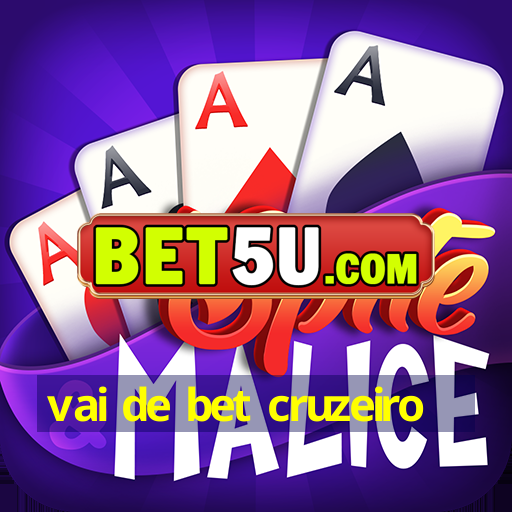 vai de bet cruzeiro