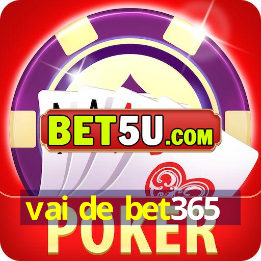 vai de bet365