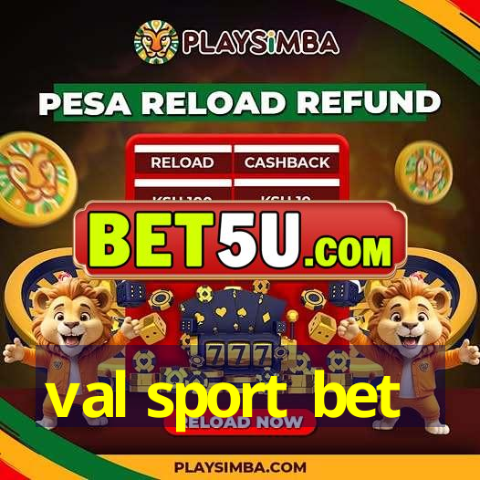 val sport bet