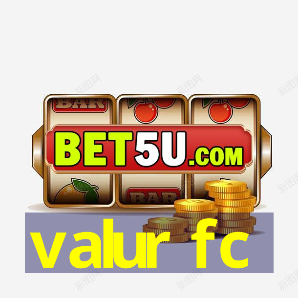 valur fc