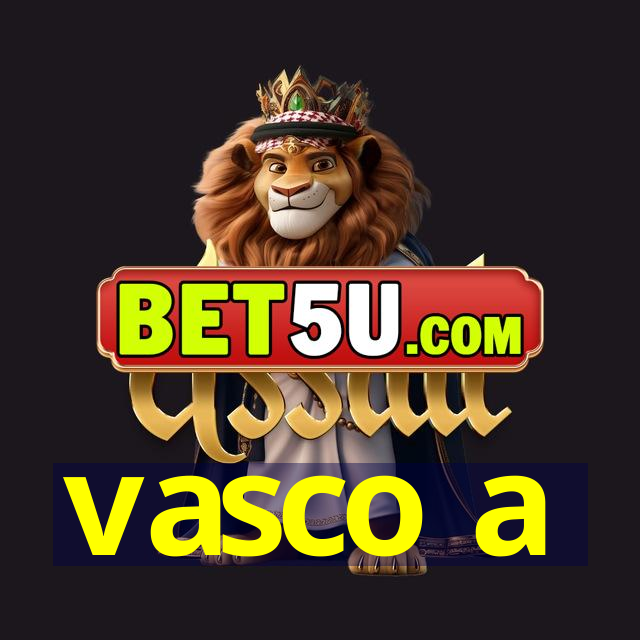 vasco a