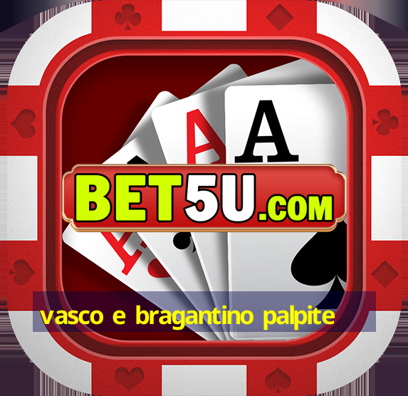 vasco e bragantino palpite