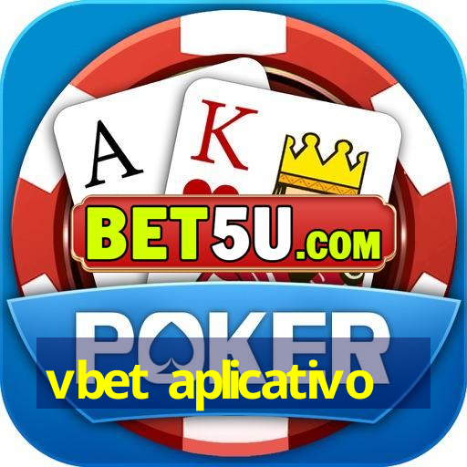 vbet aplicativo