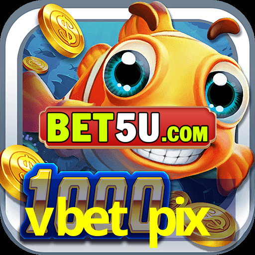 vbet pix