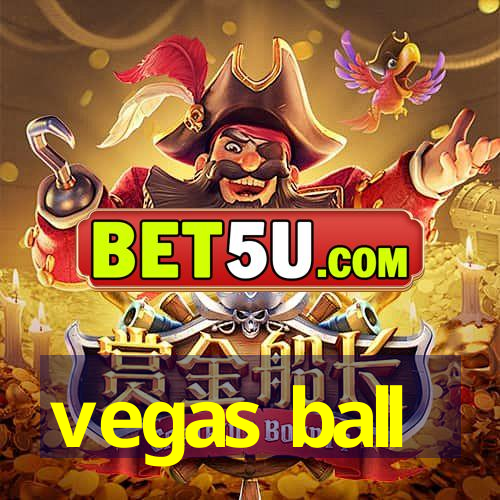 vegas ball