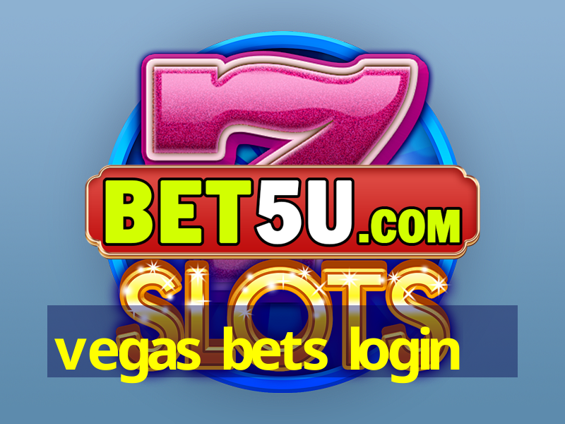 vegas bets login