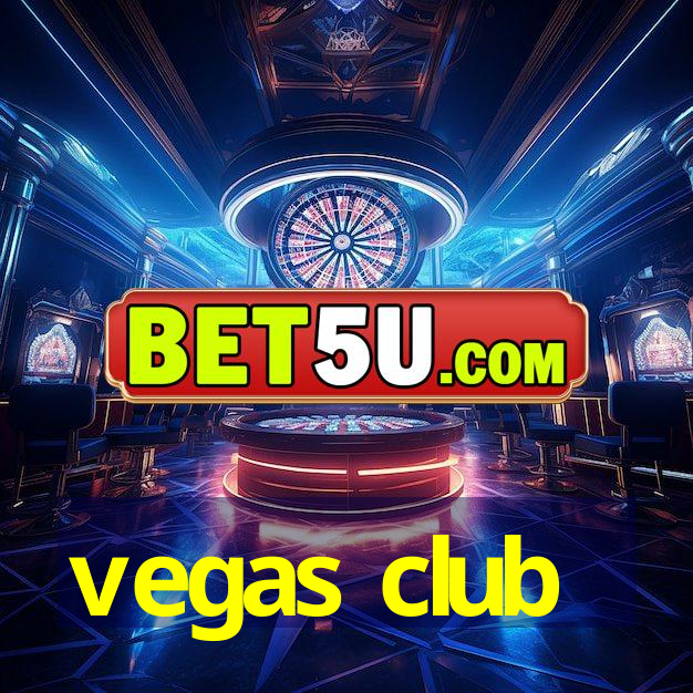 vegas club