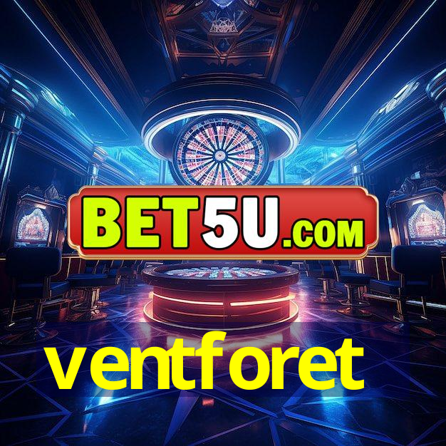 ventforet