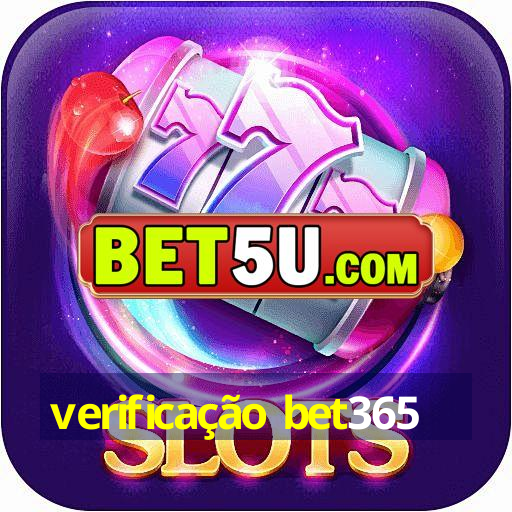 verificação bet365