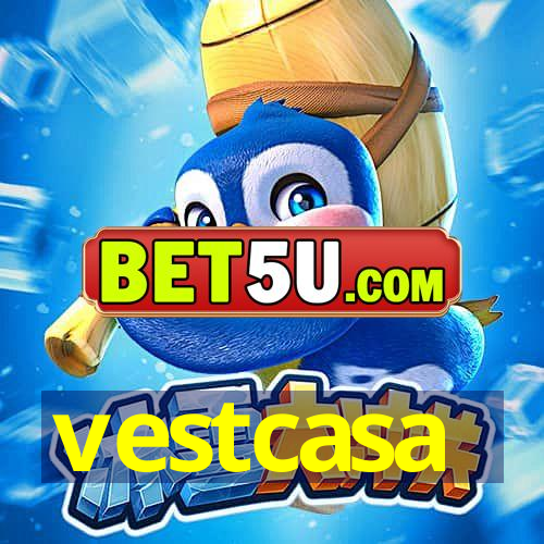 vestcasa