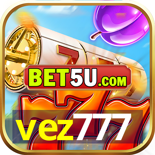 vez777