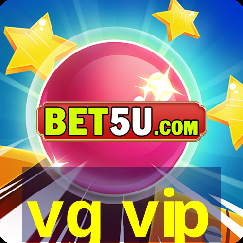 vg vip