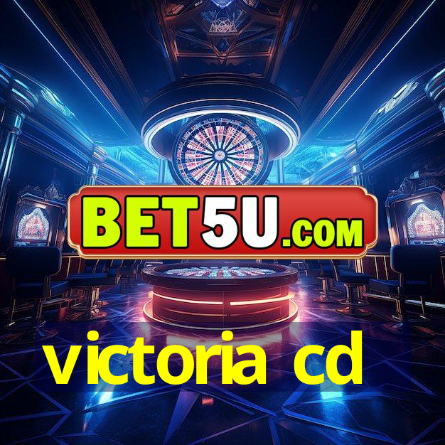 victoria cd