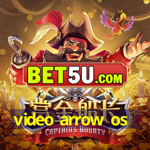 video arrow os