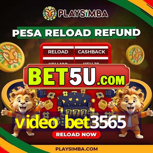 video bet3565