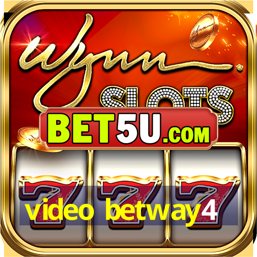 video betway4