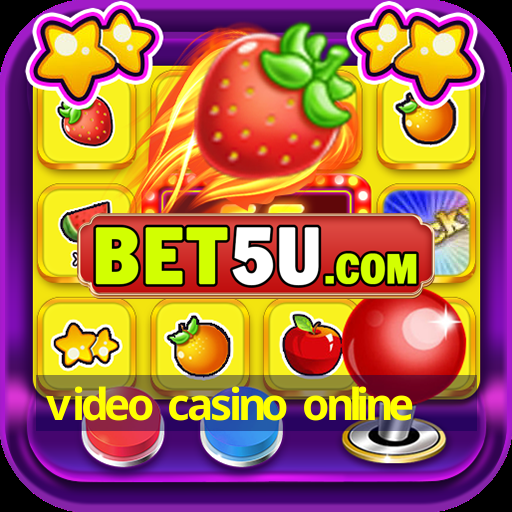 video casino online