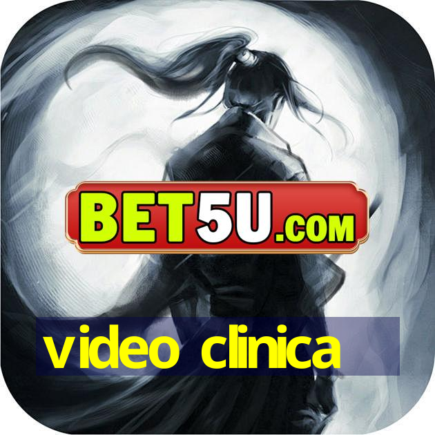 video clinica