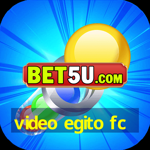 video egito fc