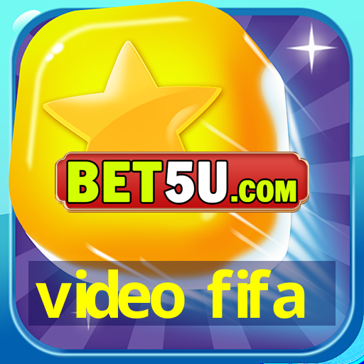 video fifa