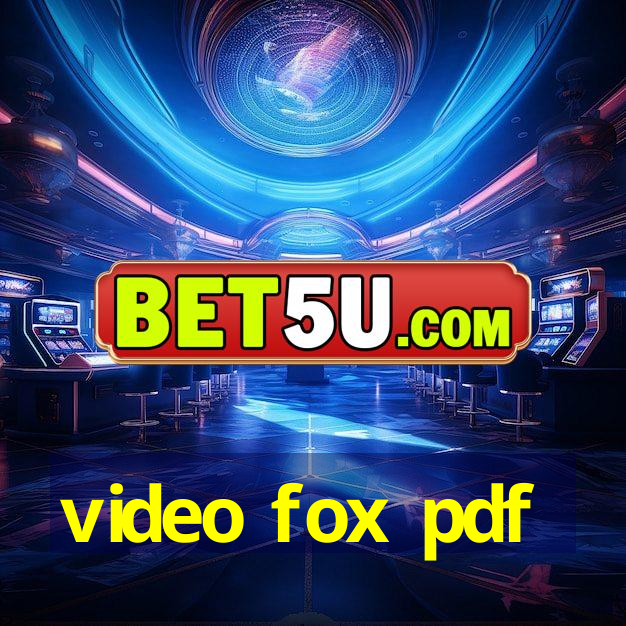 video fox pdf