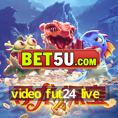 video fut24 live