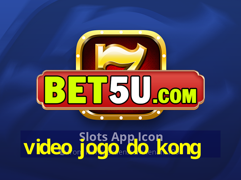 video jogo do kong