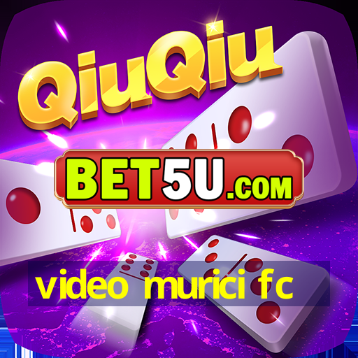 video murici fc