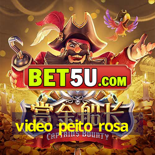 video peito rosa