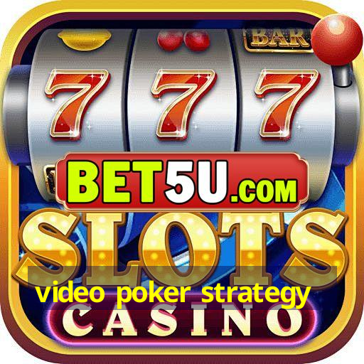 video poker strategy