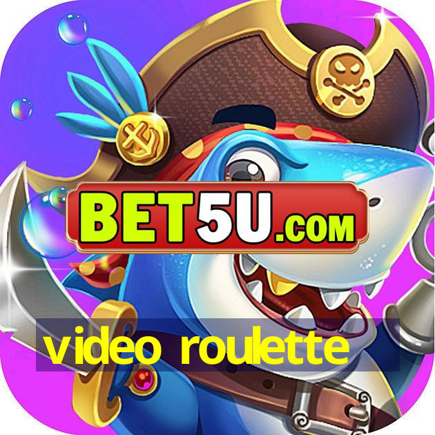 video roulette