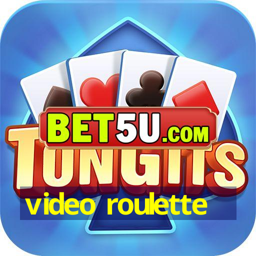 video roulette