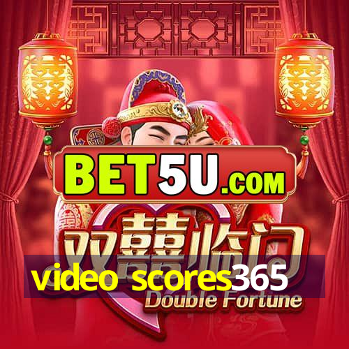 video scores365