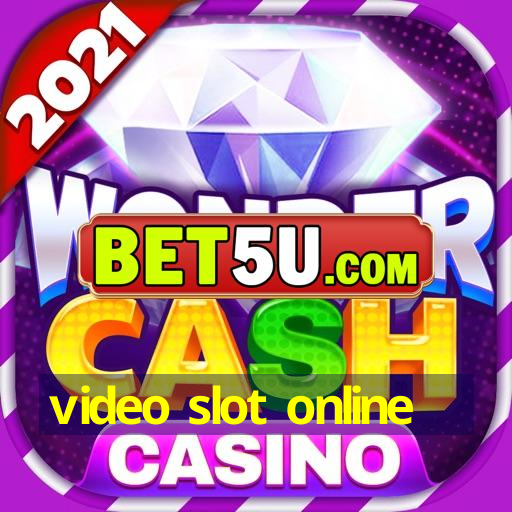 video slot online