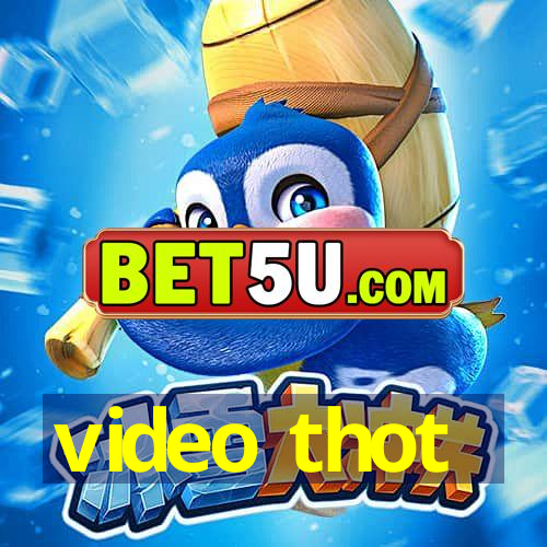 video thot