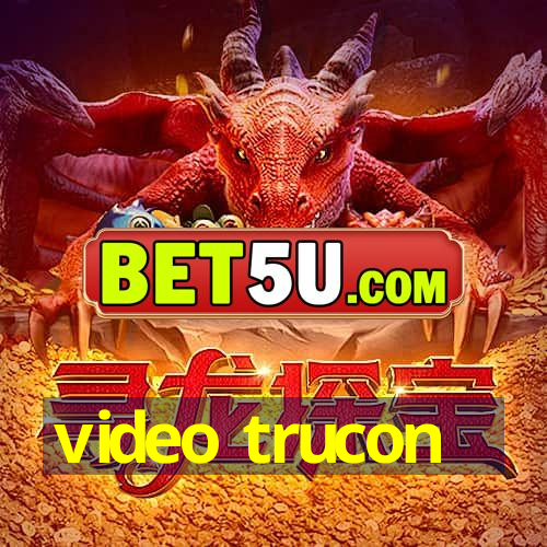 video trucon