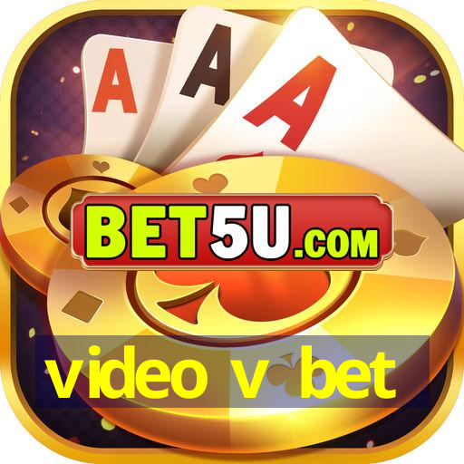 video v bet