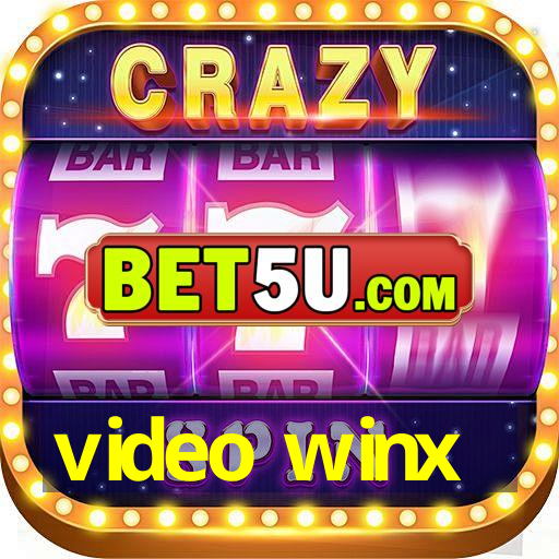 video winx