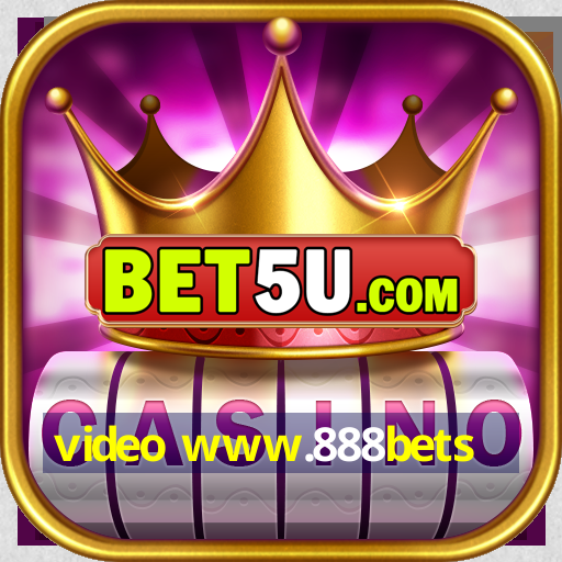 video www.888bets