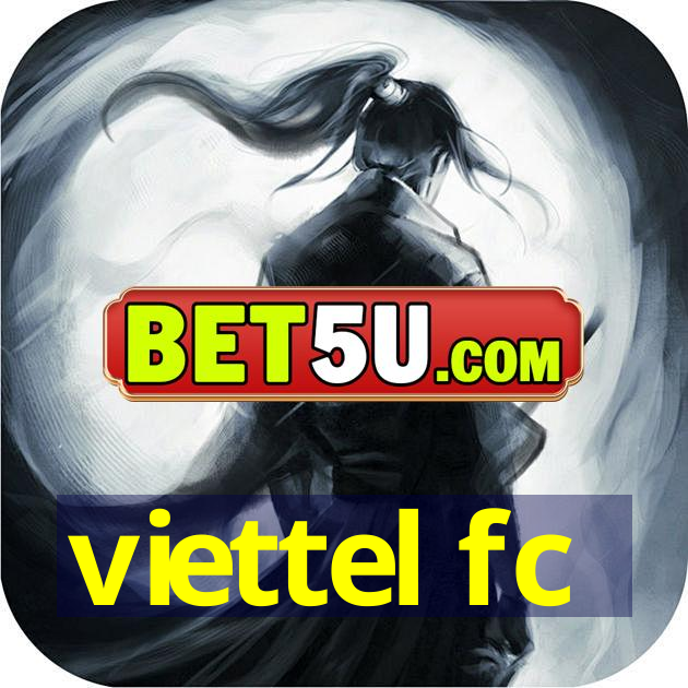 viettel fc