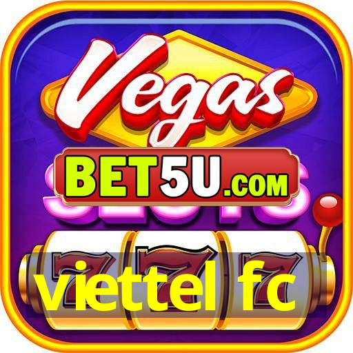 viettel fc