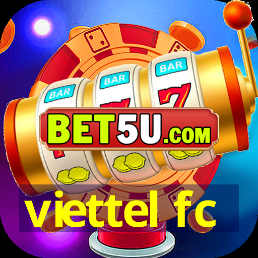 viettel fc