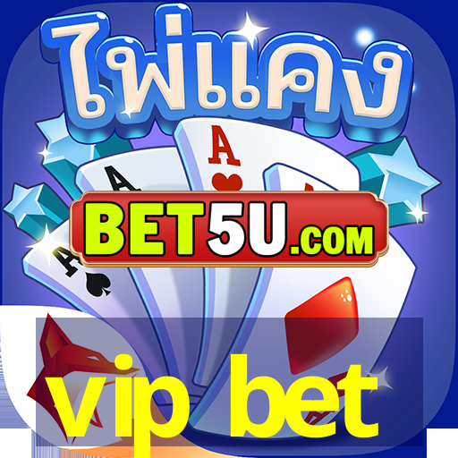 vip bet