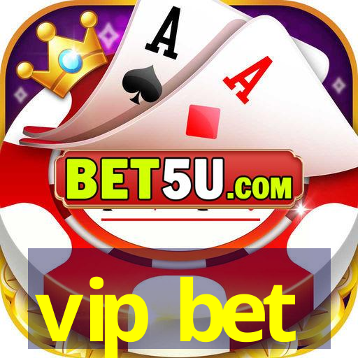 vip bet