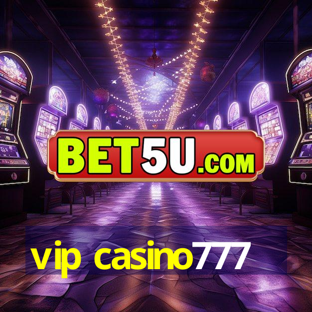 vip casino777