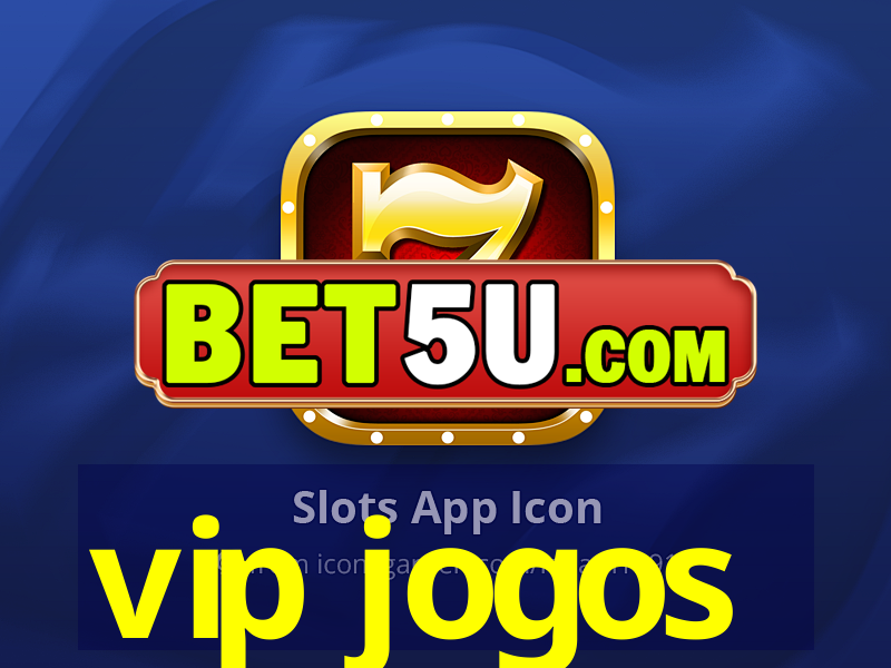 vip jogos