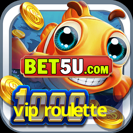 vip roulette