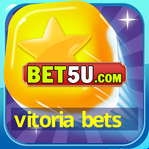 vitoria bets