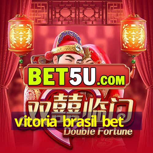 vitoria brasil bet